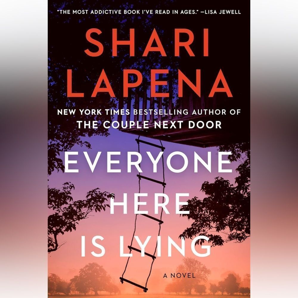 “Everyone Here is Lying” by Shari Lapena!
